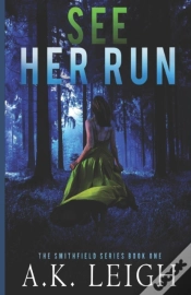 Capa do artigo See Her Run: Book #1 In The Smithfield S