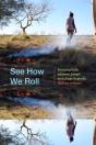 See How We Roll - Preview