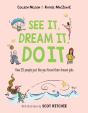 See It, Dream It, Do It - Preview