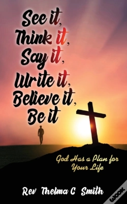 Capa do artigo See It, Think It, Say It, Write It, Believe It, Be It
