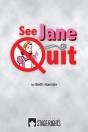 See Jane Quit - Preview