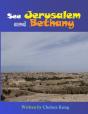 See Jerusalem And Bethany - Preview