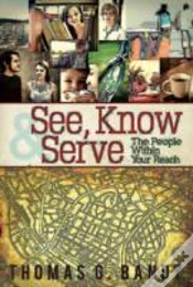 Capa do artigo See, Know & Serve The People Within Your Reach