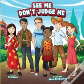 See Me Don'T Judge Me