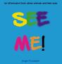 See Me! - Preview