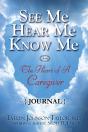 See Me Hear Me Know Me Journal - Preview