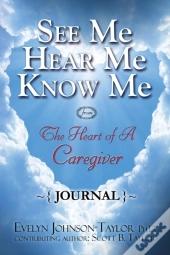 See Me Hear Me Know Me Journal