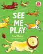 See Me Play - Preview