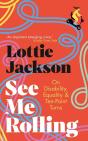 See Me Rolling - Preview