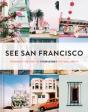 See San Francisco - Preview