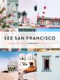 See San Francisco - Preview