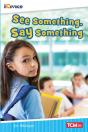 See Something, Say Something - Preview