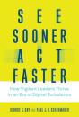 See Sooner, Act Faster - Preview
