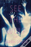 See The Wolf