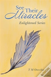 See Their Miracles