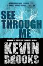 See Through Me - Preview