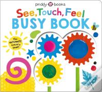 See, Touch, Feel Busy Book