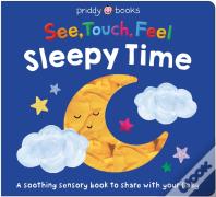 See, Touch, Feel: Sleepy Time