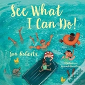 See What I Can Do!
