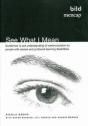 See What I Mean - Preview