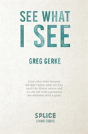 See What I See - Preview