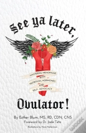 Capa do artigo See Ya Later, Ovulator!