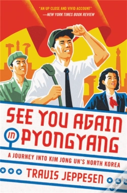 Capa do artigo See You Again In Pyongyang