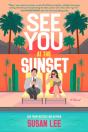 See You At The Sunset - Preview