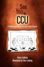 See You In C.C.U. - Preview