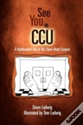 See You In C.C.U.