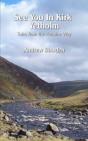 See You In Kirk Yetholm - Preview
