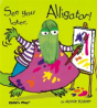 See You Later, Alligator! - Preview