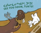 Capa do artigo See You Soon, Tuktu!