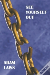 See Yourself Out