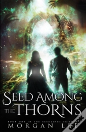 Seed Among The Thorns