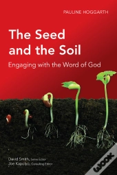 Seed And The Soil