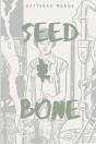 Seed & Bone - Preview