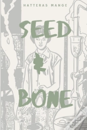 Seed & Bone
