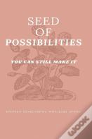 Seed Of Possibilities