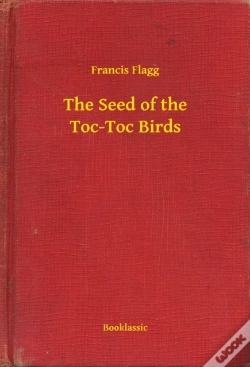 Capa do artigo Seed Of The Toc-Toc Birds