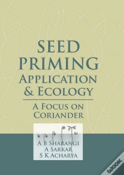 Capa do artigo Seed Priming (Application And Ecology A Focus On Coriander)