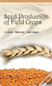Seed Production Of Field Crops