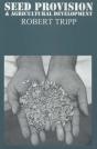 Seed Provision And Agricultural Development - Preview