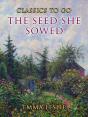 Seed She Sowed - Preview