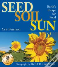 Seed, Soil, Sun