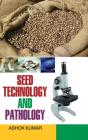 Seed Technology And Pathology - Preview