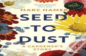 Seed To Dust