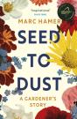 Seed To Dust - Preview