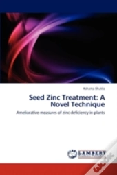 Seed Zinc Treatment: A Novel Technique