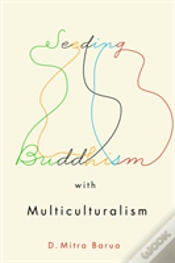Capa do artigo Seeding Buddhism With Multiculturalism